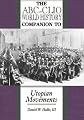 Utopian Movements: A World History Companion