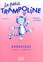 Le Petit Trampoline - Level 2: Exercices: Graphie Vocabulaire