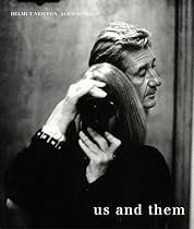 Helmut Newton and Alice Springs: Us and Them