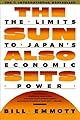 The Sun also Sets; The Limits to Japan's Economic Power.