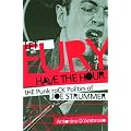 Let Fury Have the Hour: The Punk Rock Politics of Joe Strummer book cover