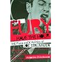 Let Fury Have the Hour: The Punk Rock Politics of Joe Strummer