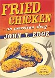 Fried Chicken: An American Story