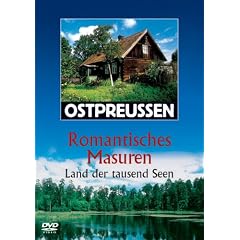 Ostpreussen - Romantisches Masuren