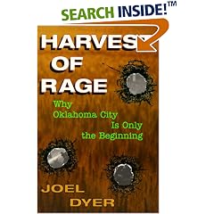 Harvest Of Rage: Why Oklahoma City Is Only The Beginning