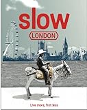 Slow London