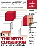 Excel For the Math Classroom (Excel for Professionals)