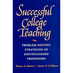 Successful College Teaching: Problem-Solving Strategies of Distinguished Professors