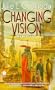 Changing Vision (Web Shifters)