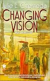 Changing Vision (Web Shifters)