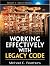 Working Effectively with Legacy Code (Robert C. Martin Series)