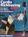 Search : Cardio Kickboxing Elite: For Sport, For Fitness, For Self-Defense