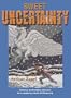 Sweet Uncertainty: Fantasy and Reality Intersect in a Suspense Novel of Discovery