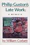 Philip Guston's Late Work: A Memoir