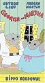 George & Martha - Hippo Hoedown [VHS]