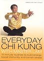 Everyday Chi Kung with Master Lam: 15-minute Routines to Build Energy, Boost Immunity and Banish Stress