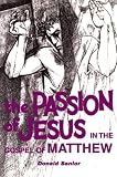Passion of Jesus in the Gospel of Matthew