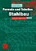 Formeln und Tabellen Stahlbau: Nach DIN 18800 (1990). Mit 146 Tabellen und 18 vollst&auml;ndig durchgerechneten Beispielen. (Studium)
