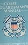 The Coast Guardsman's Manual