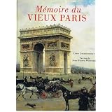 MEMOIRE DU VIEUX PARIS.par Jean-Pierre. Willesme