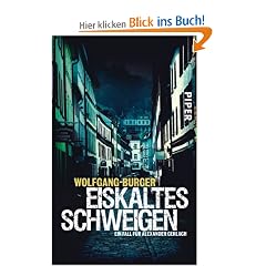 Eiskaltes Schweigen: Ein Fall f�r Alexander Gerlach