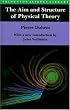 The Aim and Structure of Physical Theory (Princeton Science Library)