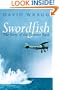 Swordfish: The Story Of The Taranto Raid (Cassell Military Paperbacks)