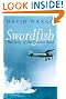 Swordfish: The Story...