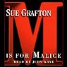 M is for Malice: A Kinsey Millhone Mystery