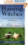 Raising Witches