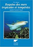 Requins des mers tropicales et temp�r�es