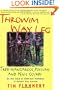 Throwim Way Leg: Tree-Kangaroos, Possums, and Penis Gourds