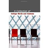 a collection of college words and customs