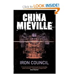 Iron Council (New Crobuzon 3)