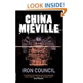 Iron Council (New Crobuzon 3)