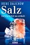 Salz.: Ein Urheilmittel neu entdeckt