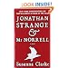 Jonathan Strange & Mr Norrell: A Novel