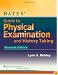Bates' Guide to Physical Examination and History-Taking (Point (Lippincott Williams & Wilkins))