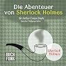 H&ouml;rbuch Die Abenteuer von Sherlock Holmes: Das Original - 12 Krimis