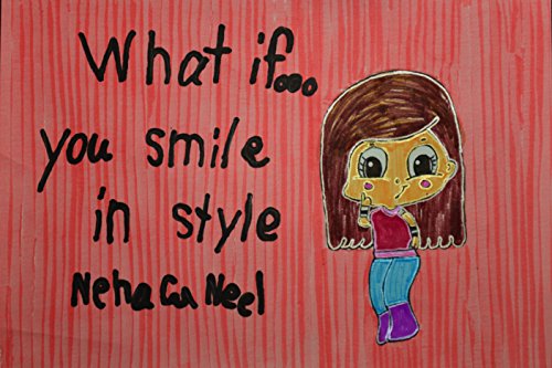 What if… you smile in style