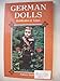German Dolls: Identification and Values