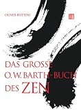 Produkt-Bild: Das gro&szlig;e O. W. Barth-Buch des Zen