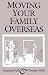 Moving Your Family Overseas