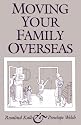 Moving Your Family Overseas
