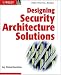 Book Designing Security Architecture Solutions