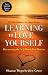 Learning to Love Yourself: Finding Your Own Self-worth