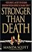 Books : Stronger Than Death (Crime Line)