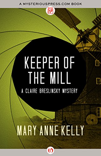 Keeper of the Mill (The Claire Breslinsky Mysteries)