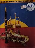 The Kings of the Big Bands/The Kings of Dixieland