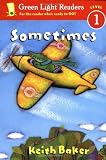 Sometimes (Green Light Readers Level 1)